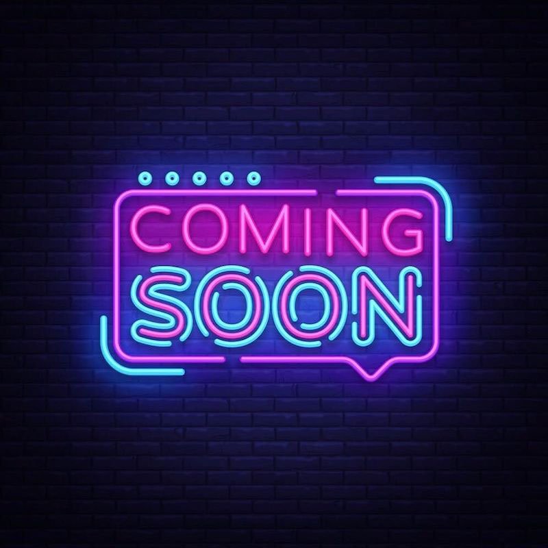 Coming Soon